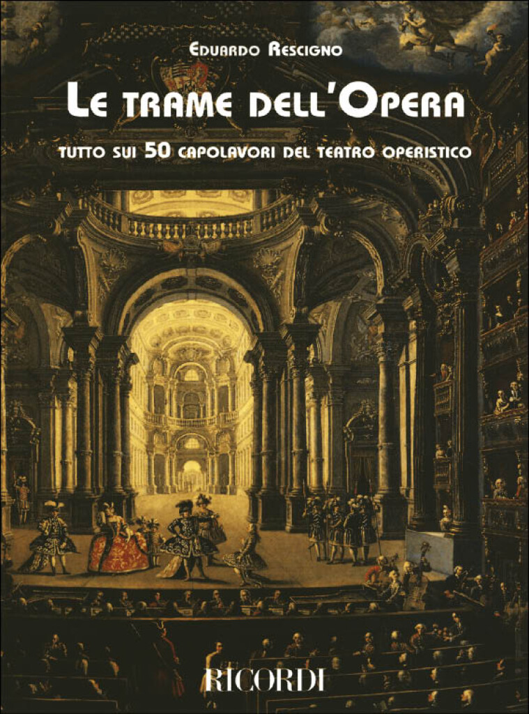 Le Trame Dell Opera